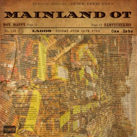 Mainland O.T ft. Samvsthekids | Boomplay Music