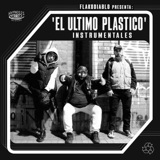 Flakodiablo Presenta: El Último Pl á stico Instrumentales (Instrumental)