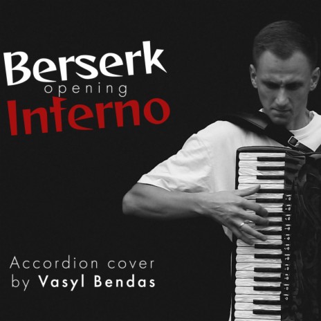 Berserk opening INFERNO インフェルノ