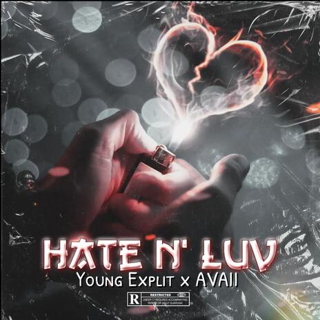 Hate & Luv ft. Avaii