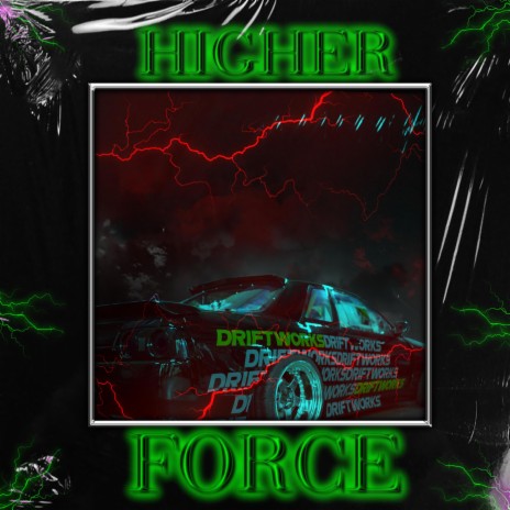 HIGHER FORCE