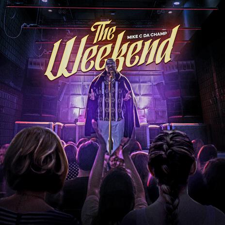 The Weekend | Boomplay Music