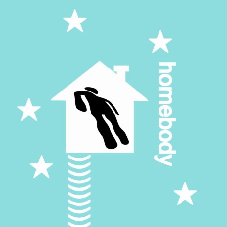 Homebody | Boomplay Music