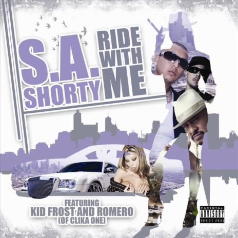 Ride With Me (Feat. Kid Frost & Romero) ft. Kid Frost & Romero | Boomplay Music