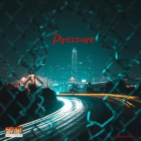 Pressure | Boomplay Music