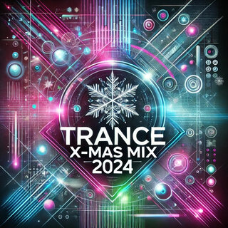 Trance X-Mas Mix 2024