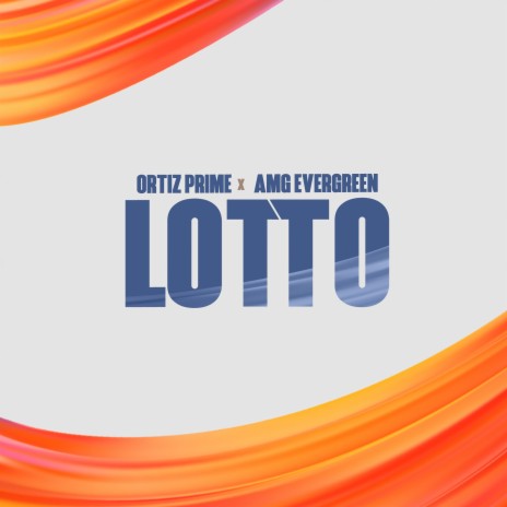 Lotto ft. Amg Evergreen | Boomplay Music