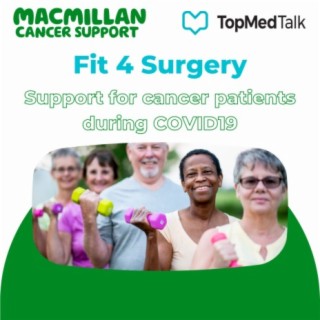 Healthy eating and cancer | TopMedTalk & MacMillan Cancer Special