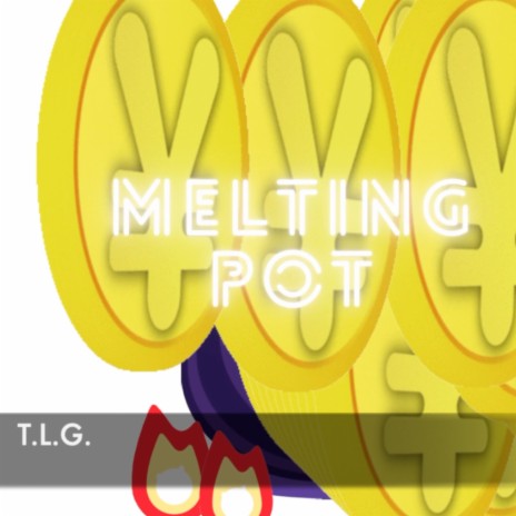 Melting Pot | Boomplay Music