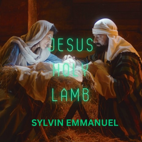 JESUS HOLY LAMB | Boomplay Music
