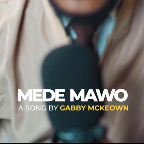 Mede Mawo | Boomplay Music