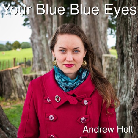 Your Blue Blue Eyes | Boomplay Music