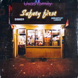 Safety first (official audio)