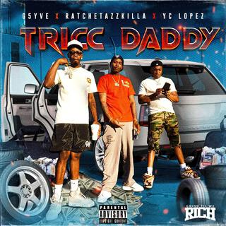 Tricc daddy