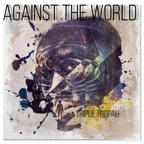 Against The World | Boomplay Music