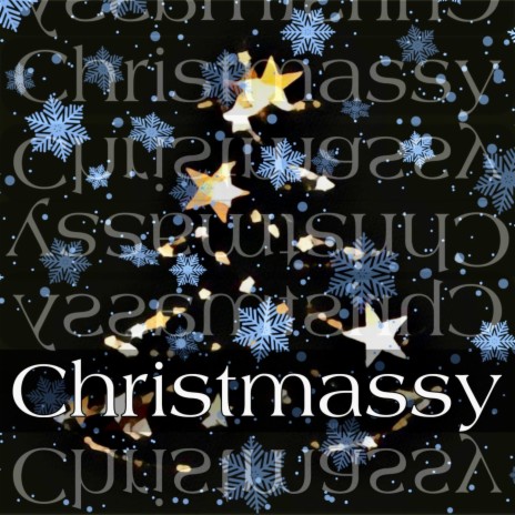 Christmassy ft. Jodie Poye | Boomplay Music
