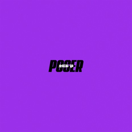 Poser | Boomplay Music