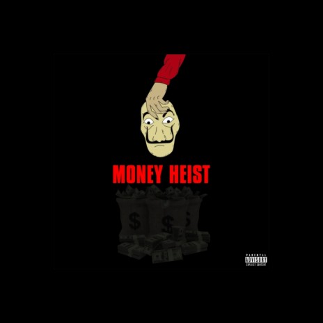 Money Heist ft. Fave, Genesys, Olutimi & Valerie | Boomplay Music