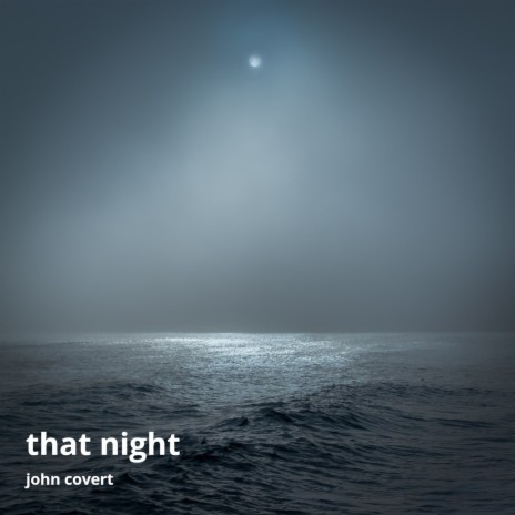 That Night | Boomplay Music