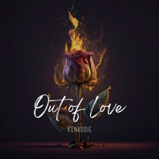 Out of Love