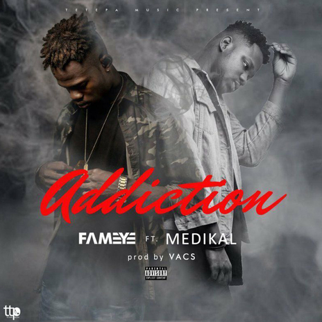 Addiction ft. medikal | Boomplay Music