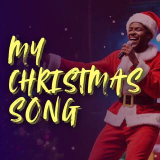 My Christmas Song (Dance) lyrics | Boomplay Music