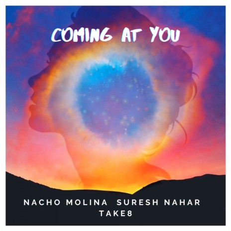 Coming at You ft. Take8 & Nacho Molina | Boomplay Music