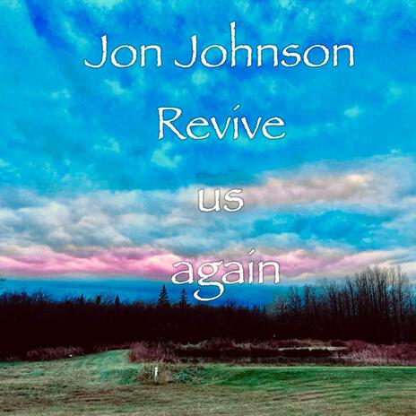 Revive Us Again | Boomplay Music