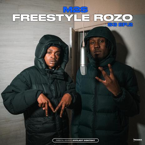 M2S (Freestyle ROZO (S3 EP.2) | Boomplay Music