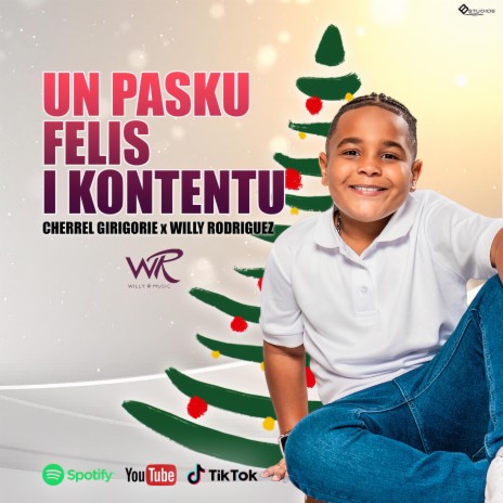 Un Pasku Felis i Kontentu ft. Cherrel Girigorie | Boomplay Music
