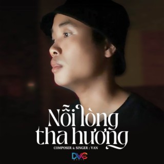 Nỗi Lòng Tha Hương lyrics | Boomplay Music