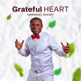 Grateful Heart lyrics | Boomplay Music