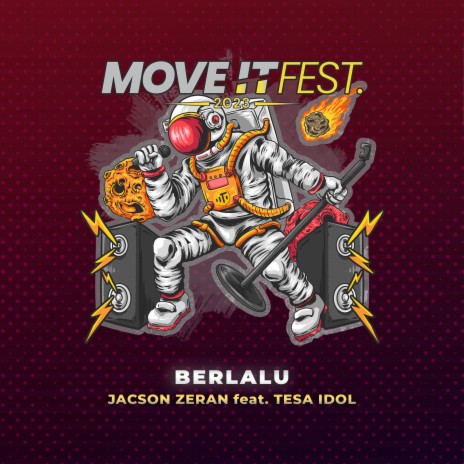 Berlalu (Move It Fest 2023) (Live) ft. Tesa IDOL | Boomplay Music