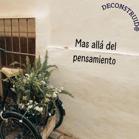 Más allá del pensamiento | Boomplay Music