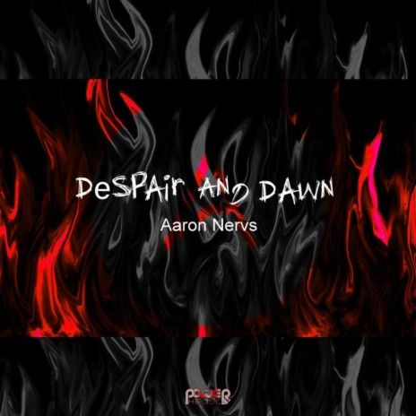 Despair and Dawn (Original Mix)