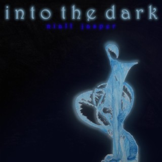 Into The Dark (Single Version)