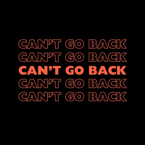 Can't Go Back ft. Davidtamas & imregii | Boomplay Music