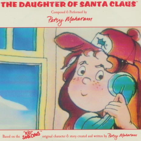 The Daughter of Santa Claus | Boomplay Music