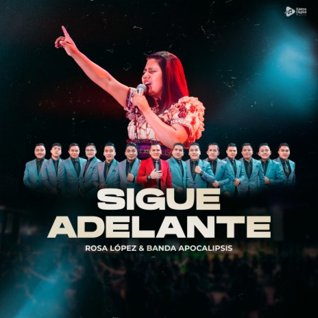 Sigue Adelante (En Vivo) | Boomplay Music