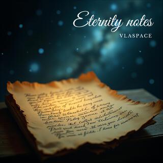 Eternity notes