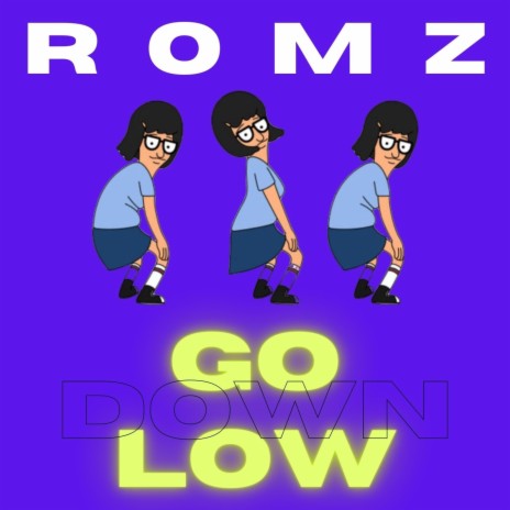 GO DOWN LOW | Boomplay Music