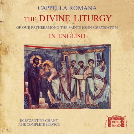 The Divine Liturgy of St. John Chrysostom (Sung in English): No. 7, Entrance with the Holy Gospel ft. Alexander Lingas & John Chryssavgis | Boomplay Music