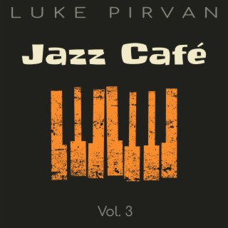 Jazz Cafe, Vol. 3
