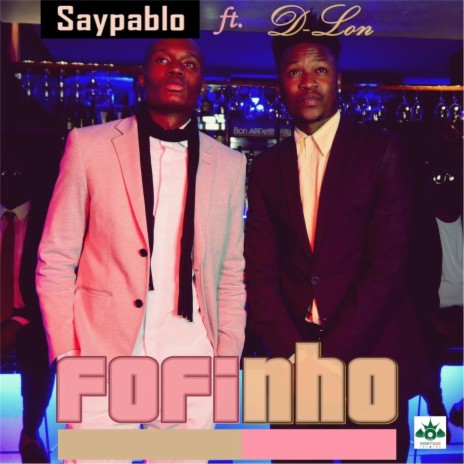 Fofinho (feat. D-Lon) | Boomplay Music