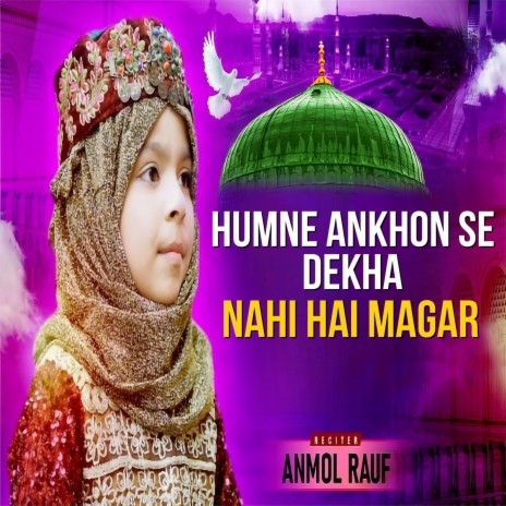 Humne Ankhon Se Dekha Nahi Hai Magar | Boomplay Music