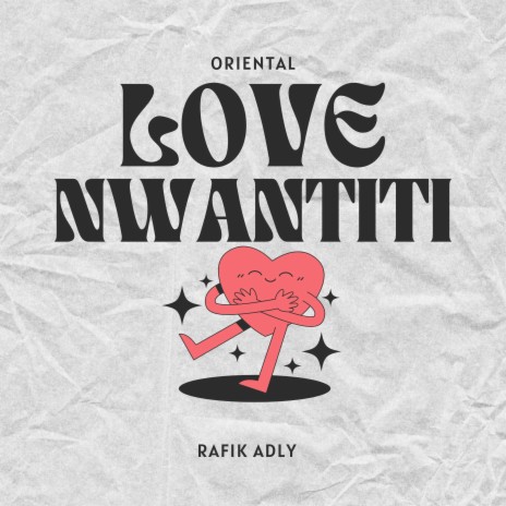 Love Nwantiti Oriental | Boomplay Music