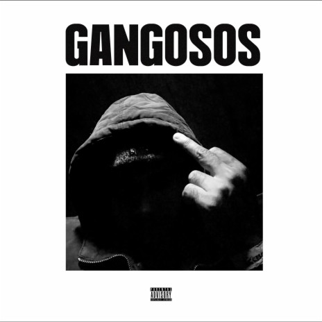 GANGOSOS | Boomplay Music