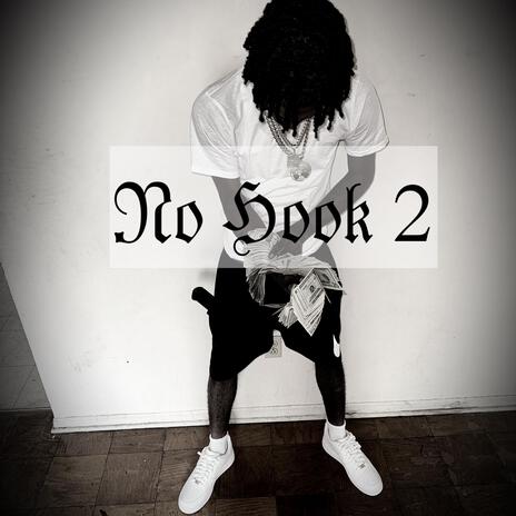 No Hook 2 | Boomplay Music