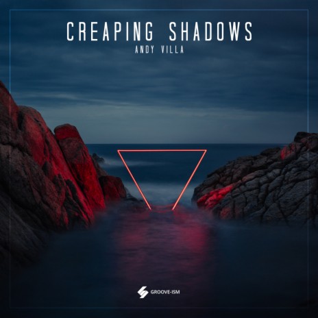 Creaping Shadows | Boomplay Music