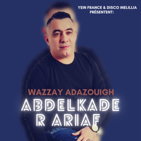 Wazzay Adazouigh | Boomplay Music